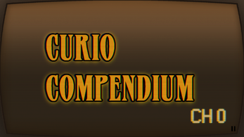 Curio Compendium Ch.0 ภาพหน้าจอ 0