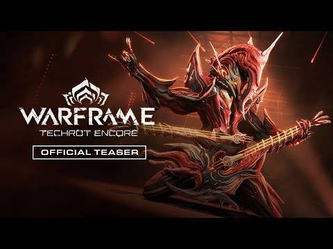Warframe: Techrot Encore