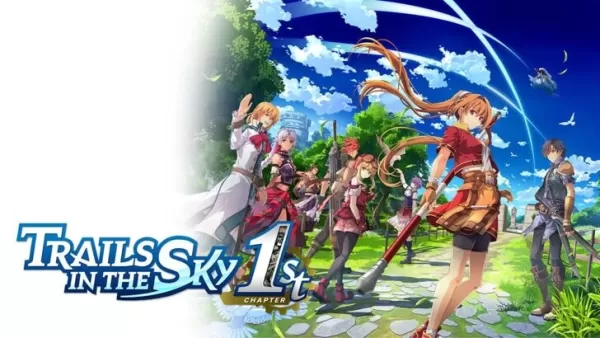 Trails in the Sky 1st Chapter Release Date and Time