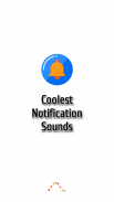 Coolest Notification Sounds 螢幕截圖 1