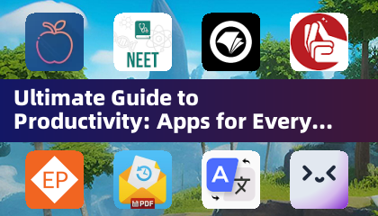 Ultimate Guide to Productivity: Apps for Every Task