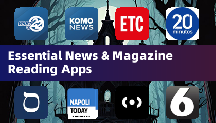 Essential News & Magazine Reading Apps