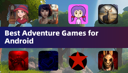 Best Adventure Games for Android