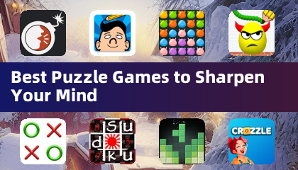 Best Puzzle Games to Sharpen Your Mind