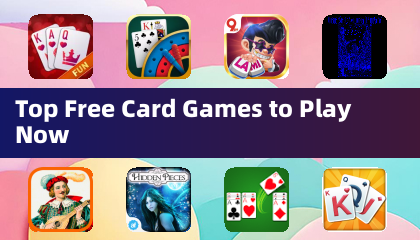 Top Free Card Games to Play Now