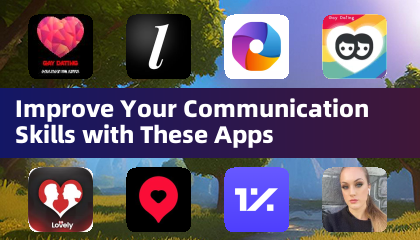 Improve Your Communication Skills with These Apps