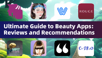 Ultimate Guide to Beauty Apps: Reviews and Recommendations