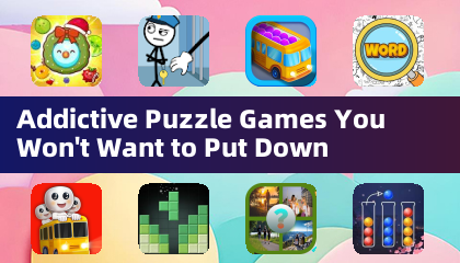 Addictive Puzzle Games You Won't Want to Put Down