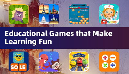 Educational Games that Make Learning Fun