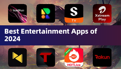 Best Entertainment Apps of 2024