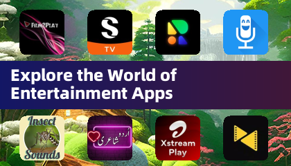 Explore the World of Entertainment Apps