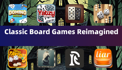 Classic Board Games Reimagined