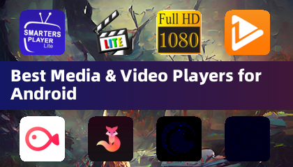 Best Media & Video Players for Android