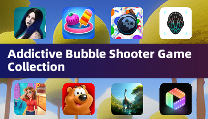 Addictive Bubble Shooter Game Collection