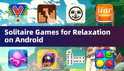Solitaire Games for Relaxation on Android