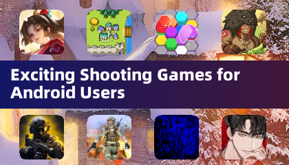 Jeux de tir palpitants pour les utilisateurs Android