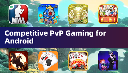 Соревновательный PvP-гейминг для Android