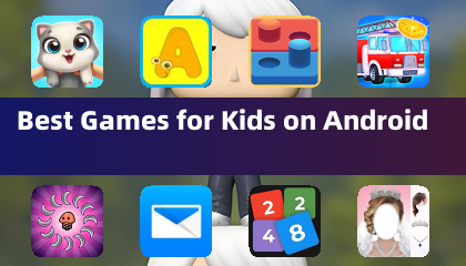 Best Games for Kids on Android